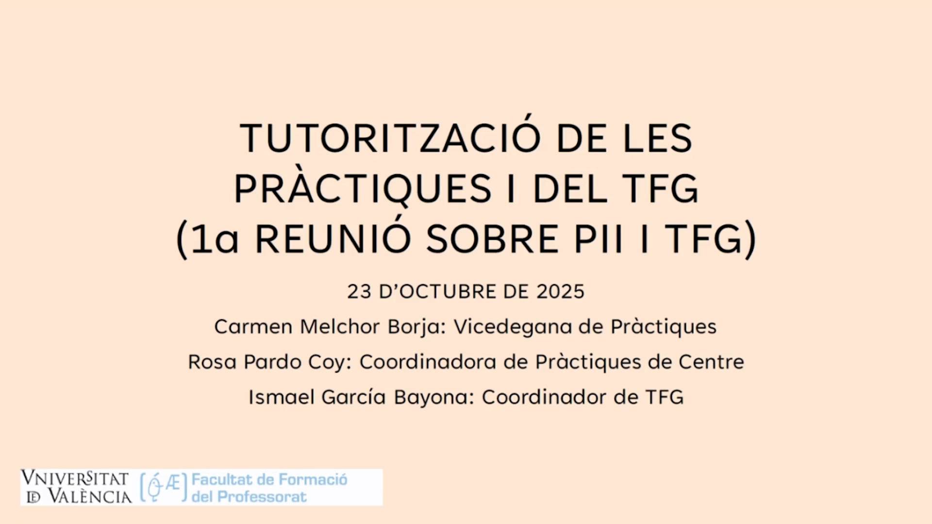 Tutorització de les Pràctiques i del TFG (1a reunió sobre PII i TFG)