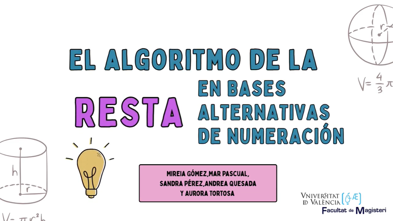 El algoritmo de la resta en bases alternativas de numeración - VIDEO_DIDMAT - UV